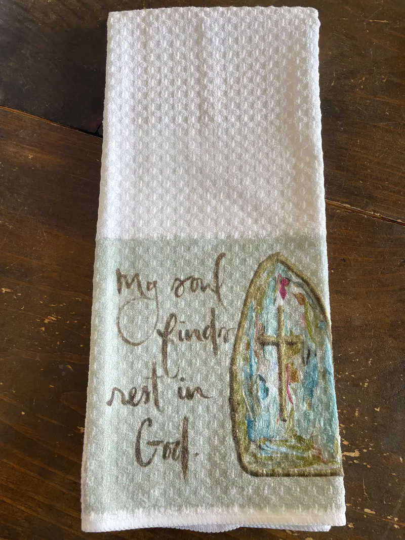 ‘My Soul Finds Rest in God’ Comfort Tea Towel